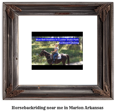 horseback riding near me in Marion, Arkansas